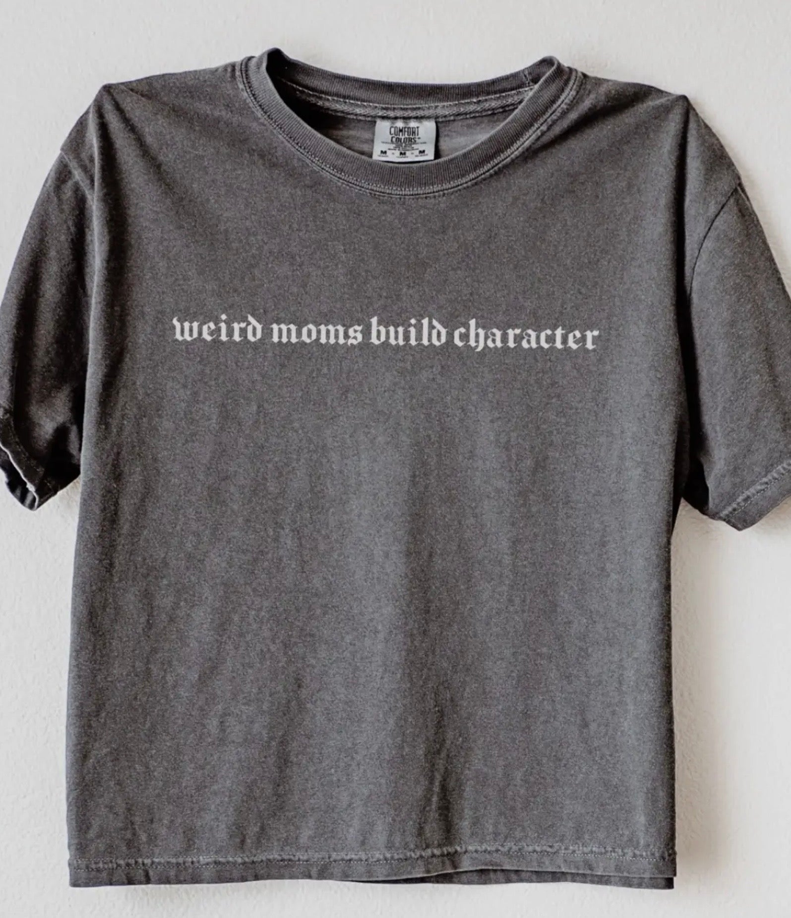 Weird Mom Tee
