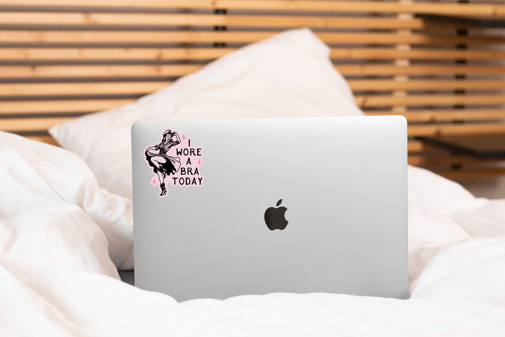 I Wore a Bra Today Sticker - cowgirl, west, mental health
