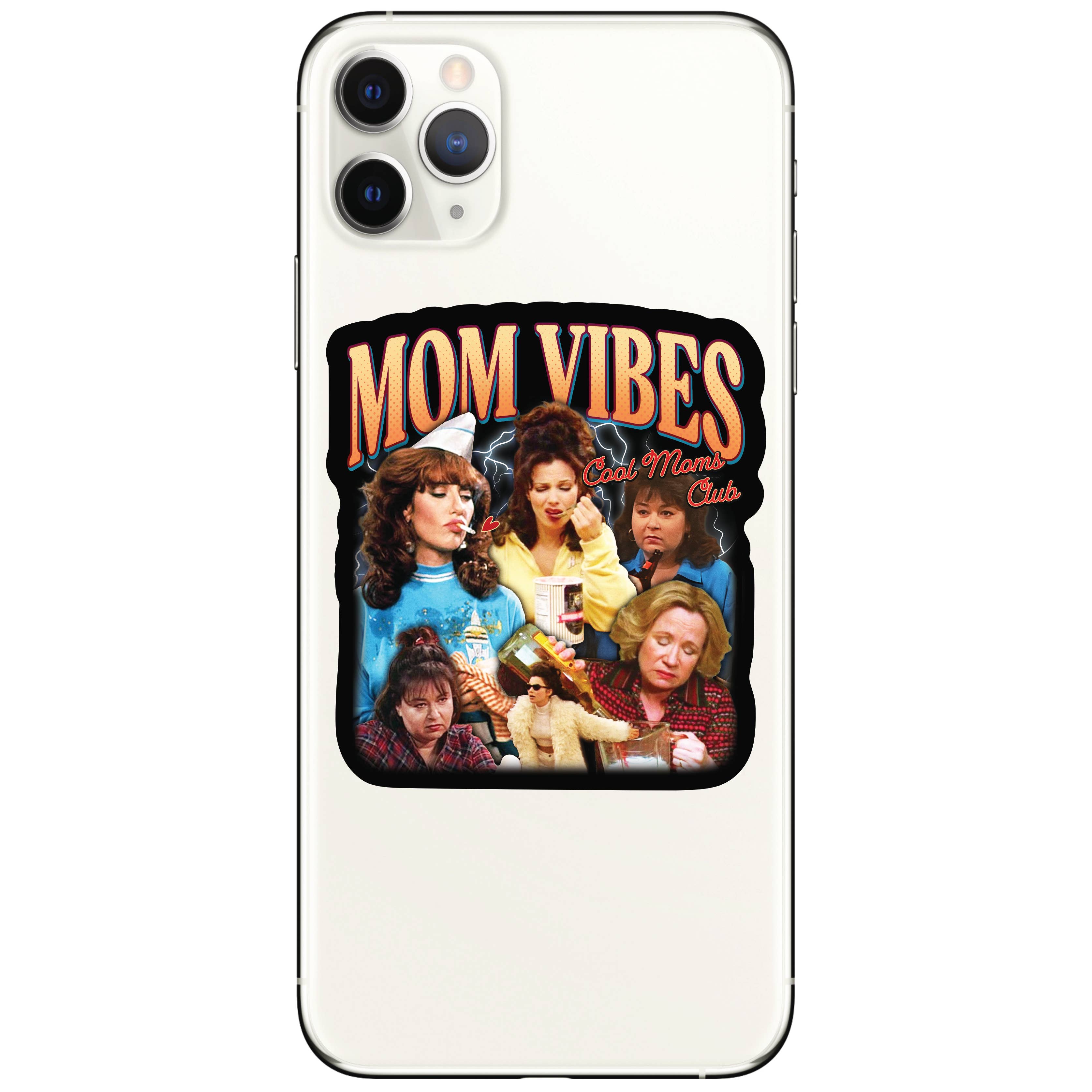 80s  90s Humor Nostalgia Mom High Quality Vinyl Sticker