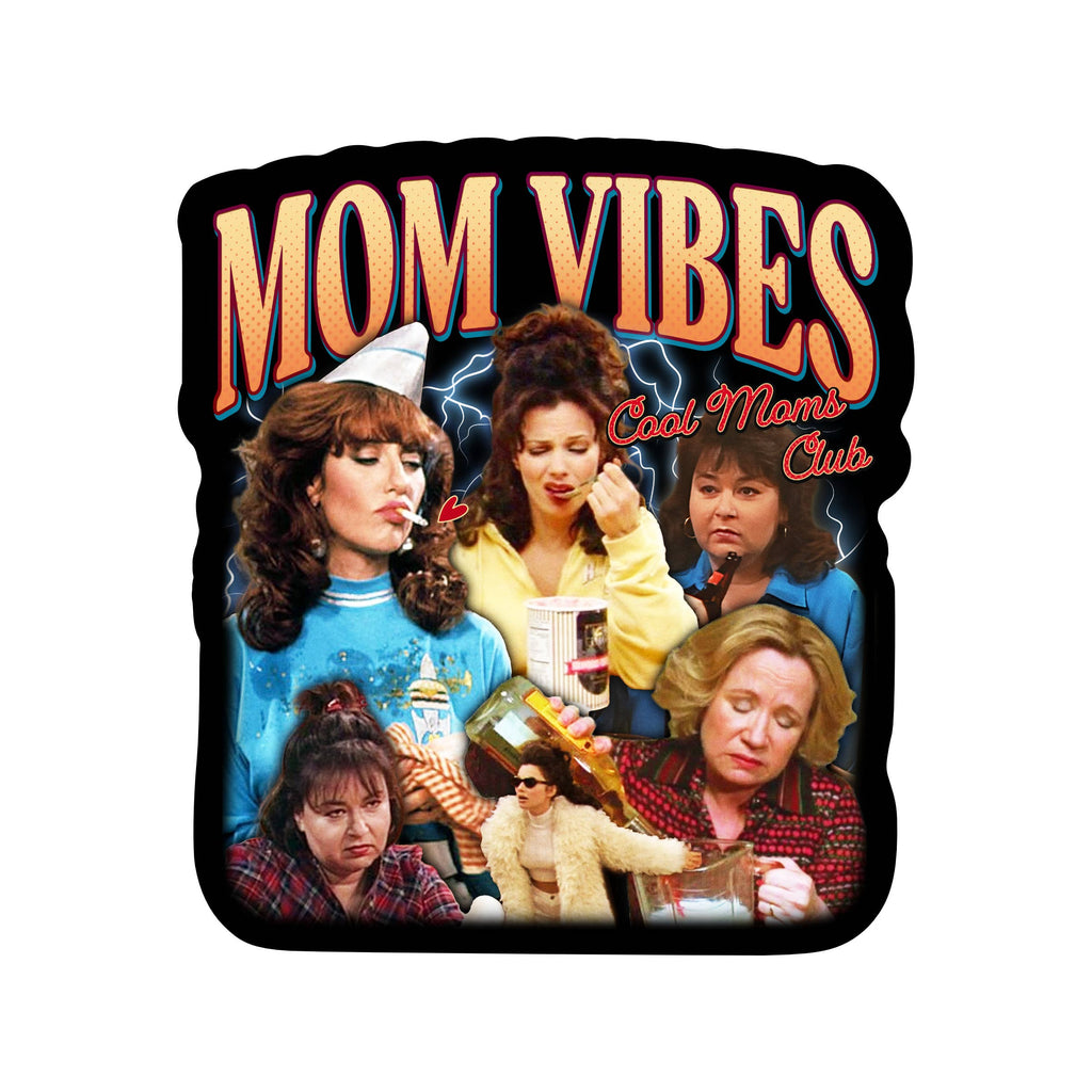 80s  90s Humor Nostalgia Mom High Quality Vinyl Sticker