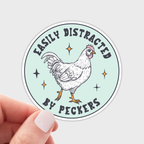 Easily Distracted by Peckers Sticker - chicken, hen, farm