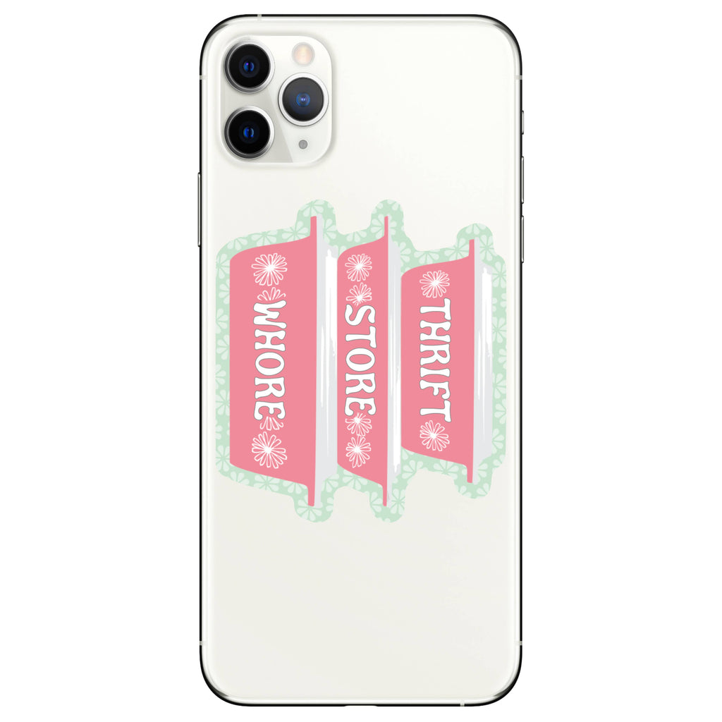 Thrift Store Whore Funny Bowls High Quality Vinyl Sticker
